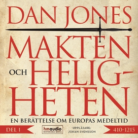 Makten och heligheten: 410–1215 (ljudbok) av Da