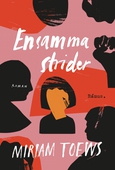 Ensamma strider