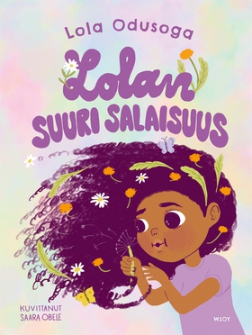 Lolan suuri salaisuus (e-bok) av Lola Odusoga