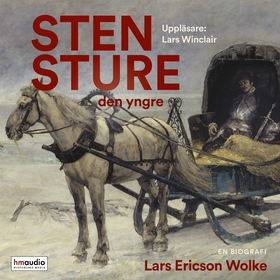Sten Sture den yngre (ljudbok) av Lars Ericson 