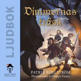 Dimmornas träsk (ljudbok) av Patrik Bergström