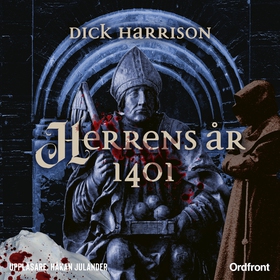 Herrens år 1401 (ljudbok) av Dick Harrison