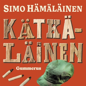 Kätkäläinen (ljudbok) av Simo Hämäläinen