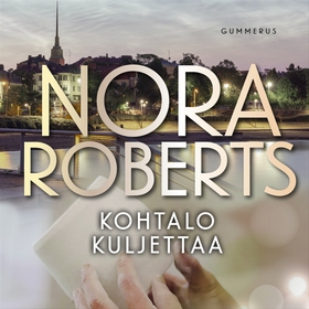 Kohtalo kuljettaa (ljudbok) av Nora Roberts