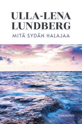 Mitä sydän halajaa (e-bok) av Ulla-Lena Lundber