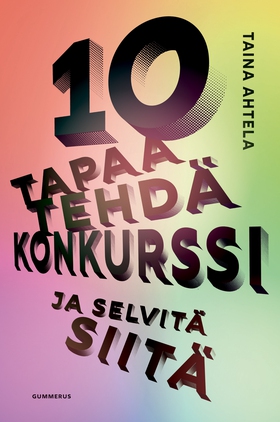 10 tapaa tehdä konkurssi (e-bok) av Taina Ahtel