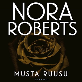 Musta ruusu (ljudbok) av Nora Roberts