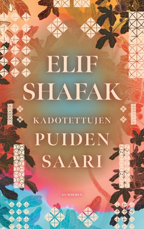 Kadotettujen puiden saari (e-bok) av Elif Shafa