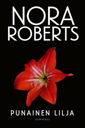 Punainen lilja (e-bok) av Nora Roberts