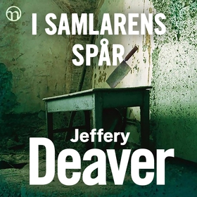 I samlarens spår (ljudbok) av Jeffery Deaver