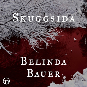 Skuggsida (ljudbok) av Belinda Bauer