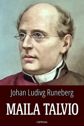 Johan Ludvig Runeberg (e-bok) av Maila Talvio
