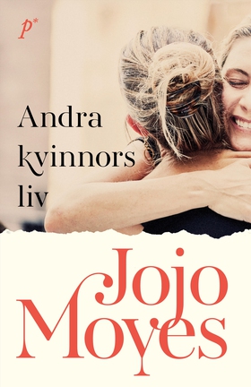 Andra kvinnors liv (e-bok) av Jojo Moyes