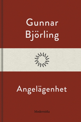 Angelägenhet (e-bok) av Gunnar Björling