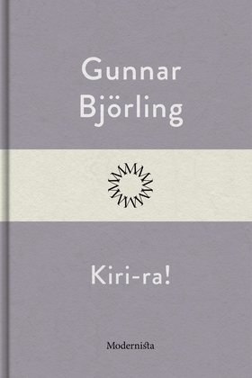 Kiri-ra! (e-bok) av Gunnar Björling