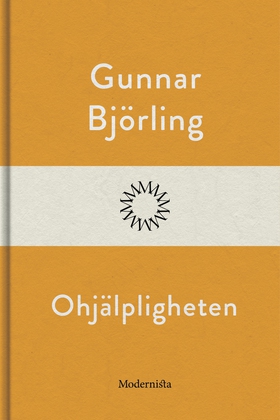 Ohjälpligheten (e-bok) av Gunnar Björling