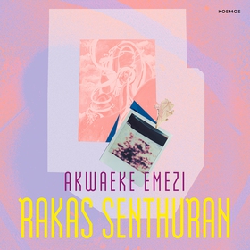Rakas Senthuran (ljudbok) av Akwaeke Emezi