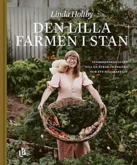 Den lilla farmen i stan (e-bok) av Linda Holtby