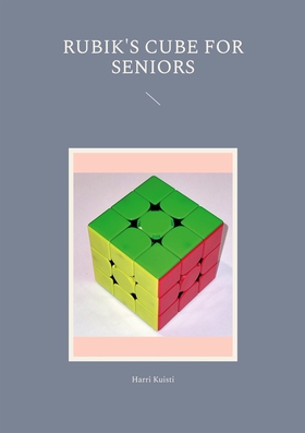 Rubik's Cube for Seniors (e-bok) av Harri Kuist