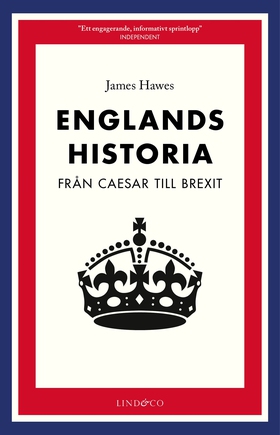 Englands historia : från Caesar till brexit (e-