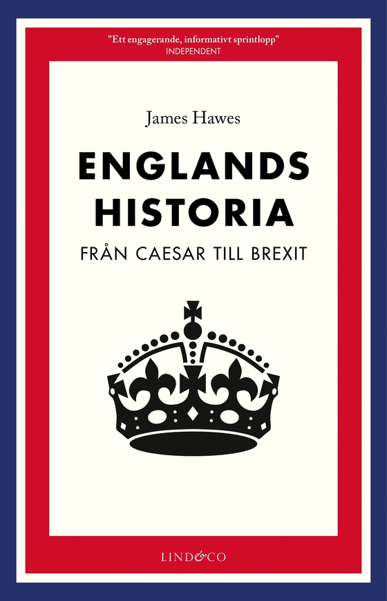 Englands historia : från Caesar till brexit