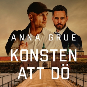 Konsten att dö (ljudbok) av Anna Grue