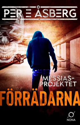 Förrädarna (e-bok) av Per E. Åsberg