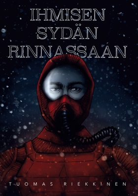 Ihmisen sydän rinnassaan (e-bok) av Tuomas Riek