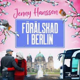 Förälskad i Berlin (ljudbok) av Jenny Hansson