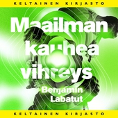 Maailman kauhea vihreys