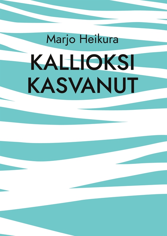 Kallioksi kasvanut