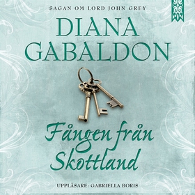 Fången från Skottland (ljudbok) av Diana Gabald