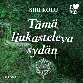 Tämä liukasteleva sydän (ljudbok) av Siri Kolu