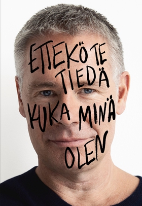 Ettekö te tiedä kuka minä olen (e-bok) av Saku 