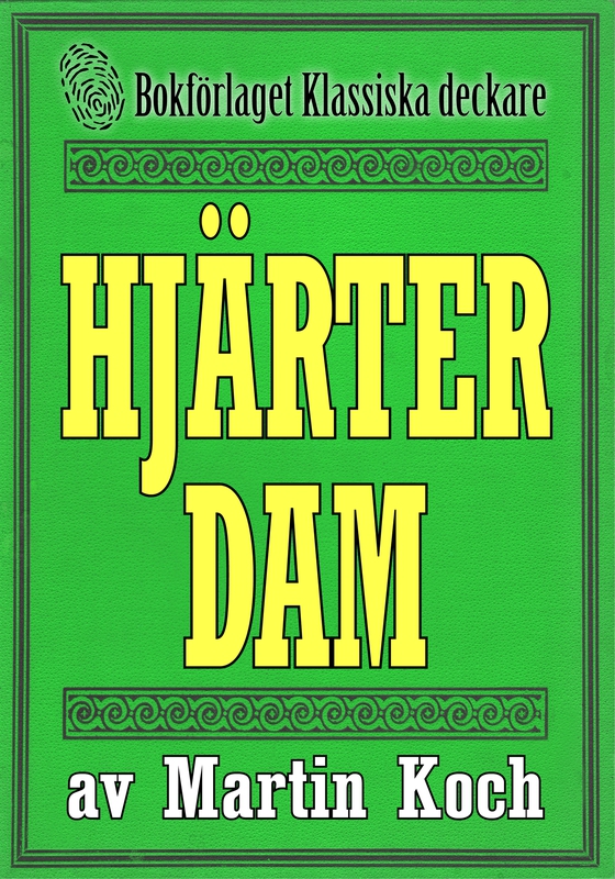 Hjärter dam. Återutgivning av kriminalnovell från 1945