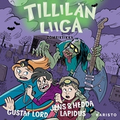 Tillilän liiga - Zombikeikka