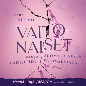 Vaitonaiset (ljudbok) av Saara Nurmo