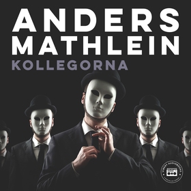 Kollegorna (ljudbok) av Anders Mathlein