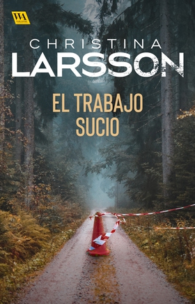 El trabajo sucio (e-bok) av Christina Larsson