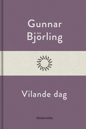 Vilande dag (e-bok) av Gunnar Björling