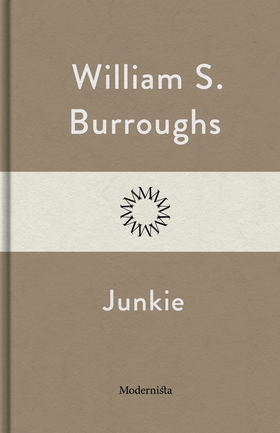 Junkie (e-bok) av William S. Burroughs