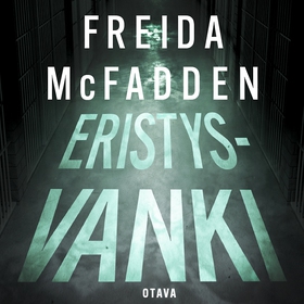 Eristysvanki (ljudbok) av Freida McFadden