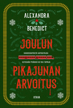 Joulun pikajunan arvoitus (e-bok) av Alexandra