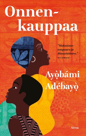 Onnenkauppaa (e-bok) av Ayòbámi Adébáyò
