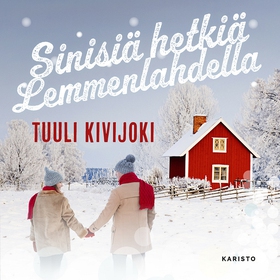 Sinisiä hetkiä Lemmenlahdella (ljudbok) av Tuul