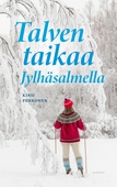 Talven taikaa Jylhäsalmella