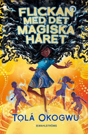 Flickan med det magiska håret (e-bok) av Tolá O