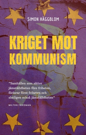 Kriget mot kommunismen (e-bok) av Simon Häggblo
