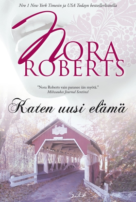 Katen uusi elämä (e-bok) av Nora Roberts