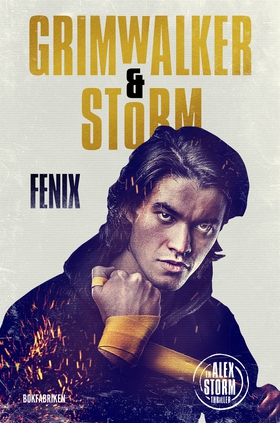 Fenix (e-bok) av Leffe Grimwalker, Alex Storm